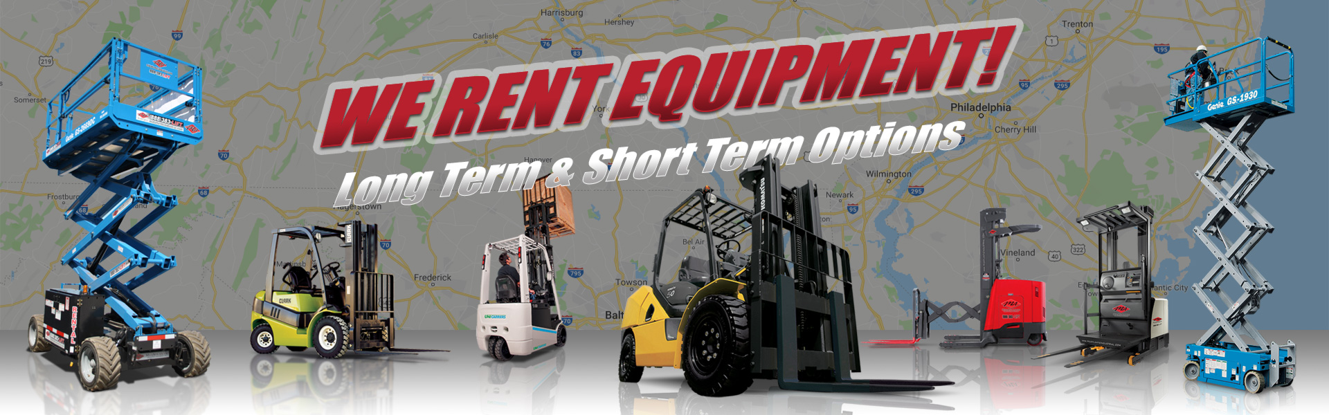 We Rent Equipment - Forklifts and Other Material Handling Equipment - Long Term and Short Term Equipment Rental Options Available